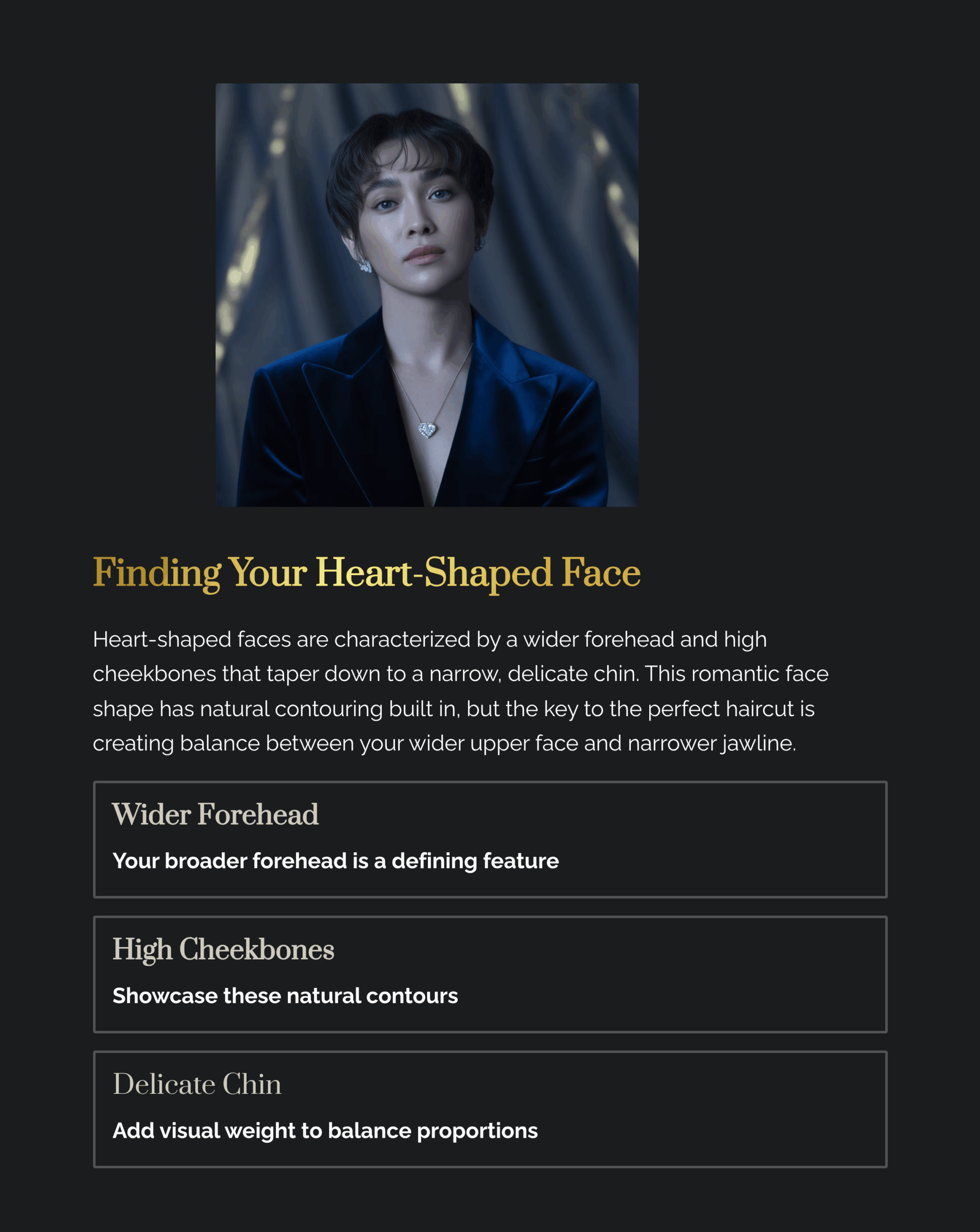 Graphic titled "Finding Your Heart Shaped Face" and describing 3 factors; Wider Foreheads, High Cheekbones, and Delicate Chin.